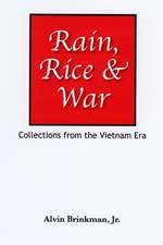 Rain, Rice & War