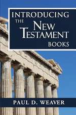 Introducing the New Testament Books