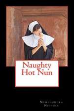 Naughty Hot Nun