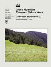 Grass Mountain Research Natural Area Guidebook Supplement 32