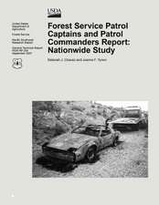 Forest Service Patrol Captains and Patrol Commanders Report