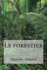 Le Forestier