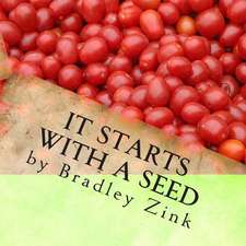 It Starts with a Seed