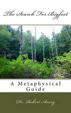 A Metaphysical Guide to the Search for Bigfoot