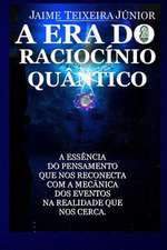 A Era Do Raciocinio Quantico