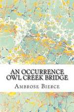 An Occurrence Owl Creek Bridge