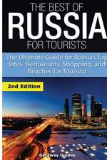 The Best of Russia for Tourists