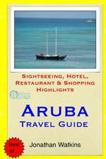 Aruba Travel Guide