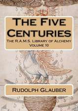 The Five Centuries