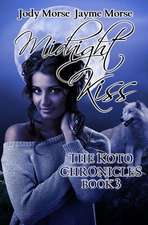 Midnight Kiss (the Koto Chronicles, Book 3)