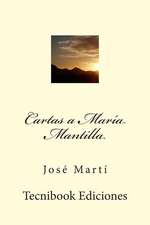 Cartas a Maria Mantilla