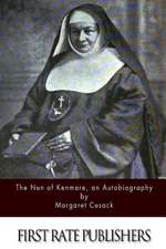 The Nun of Kenmare, an Autobiography