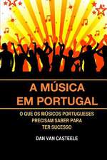 A Musica Em Portugal