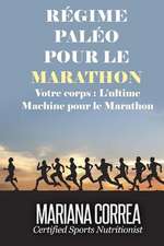 Regime Paleo Pour Le Marathon