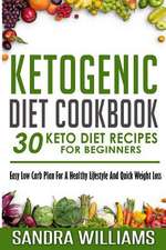 Ketogenic Diet Cookbook