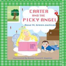 Carter and the Picky Angel