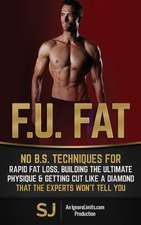 F.U. Fat