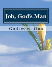 Job, God's Man