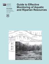 Guide to Effective Monitoring of Aquatic and Riparian Resources