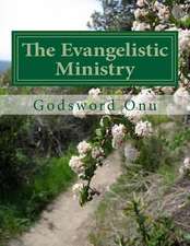 The Evangelistic Ministry