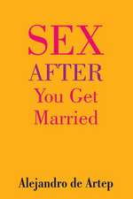 Sex After You Get Married