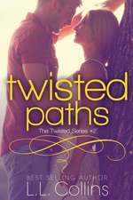 Twisted Paths (Twisted Series #2)