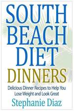 South Beach Diet Dinners