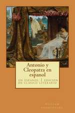 Antonio y Cleopatra En Espanol