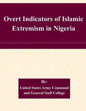 Overt Indicators of Islamic Extremism in Nigeria