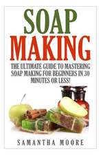 Soap Making