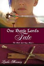 One Battle Lord's Fate