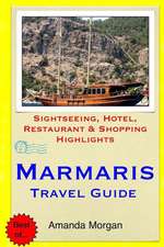 Marmaris Travel Guide