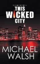 This Wicked City