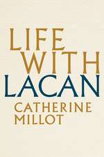 Life With Lacan