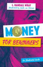 Money for Beginners – An Illustrated Guide