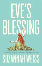 Eve's Blessing
