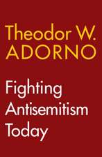 Fighting Antisemitism Today