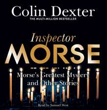 Dexter, C: Morse's Greatest Mystery and Other Stories