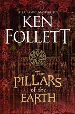 Follett, K: Pillars of the Earth