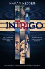 Nesser, H: Intrigo