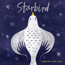 King-Chai, S: Starbird