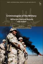 Criminologies of the Military: Militarism, National Security and Justice