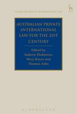 Australian Private International Law for the 21st Century: Facing Outwards