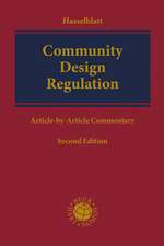 Community Design Regulation: An Article by Article Commentary