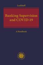 Banking Supervision and Covid-19: A Handbook