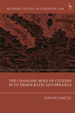 The Changing Role of Citizens in EU Democratic Governance