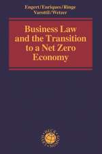 Business Law and the Transition to a Net Zero Economy