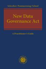 New Data Governance Act: A Practitioner's Guide