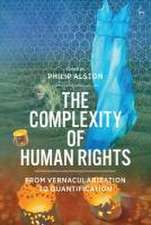 The Complexity of Human Rights: From Vernacularization to Quantification