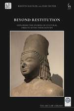 Beyond Restitution: Exploring the Stories of Cultural Objects After their Return